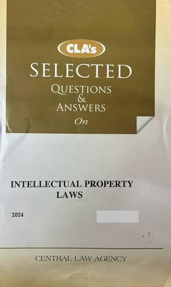 CLA's Intellectual Property Laws (IPR) (Question & Answers) (English)
